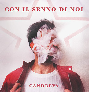 Copertina di Con il Senno di Noi di Candreva