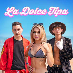 Copertina di La Dolce Tipa di Cap e Kazu